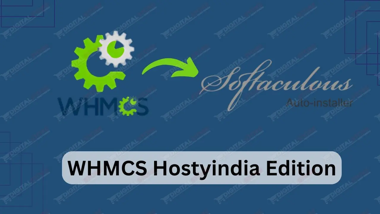 WHMCS Hostyindia Edition (v8.13.0) – Verified Softaculous installation